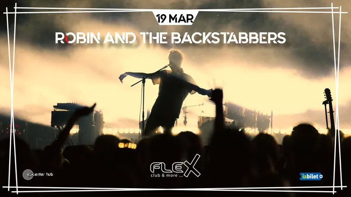 Arad: Concert Robin and The Backstabbers