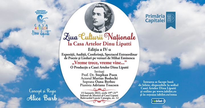 Ziua Culturii Naționale  la Casa Artelor Dinu Lipatti Ediția a IV-a