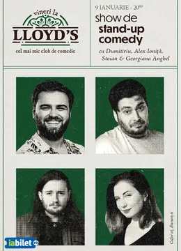 Lloyd's: Stand-up comedy cu Gabriel Dumitriu, Alex Ioniță, Teo Stoian și Georgiana Anghel