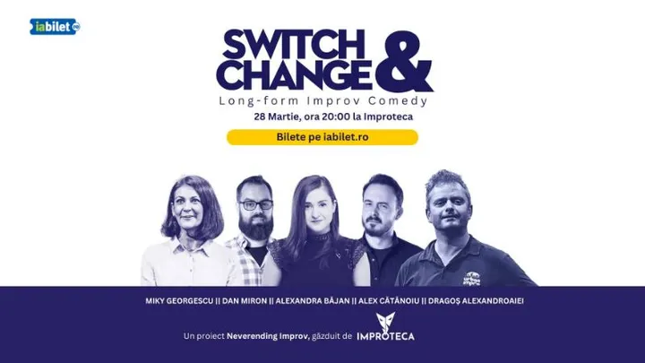 Switch & Change - Long-Form Improv Comedy by Neverending Improv