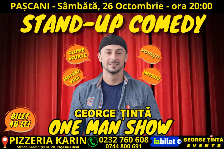 PAȘCANI: Stand-up Comedy cu George Țintă  @ PIZZERIA KARIN