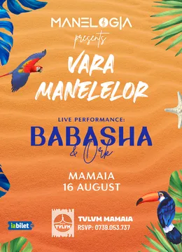 Constanța: Vara Manelelor x BABASHA