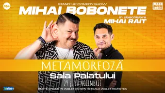 Stand up comedy cu Mihai Bobonete - Metamorfoză