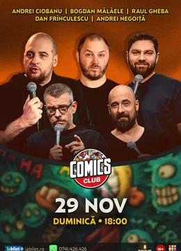 Stand-up cu Andrei Ciobanu, Raul Gheba, Bogdan Mălăele, Frînculescu și Nego la ComicsClub!