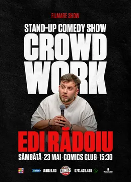 Stand-up CrowdWork cu Edi Rădoiu la ComicsClub!