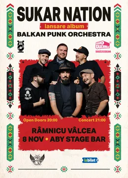 Râmnicu Vâlcea: Sukar Nation - Lansare album Balkan Punk Orchestra