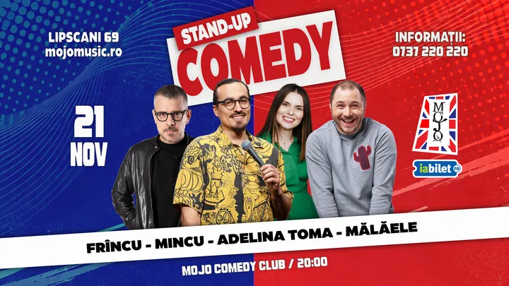Stand-up comedy cu Frîncu, Mincu, Adelina Toma și Mălăele