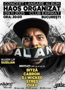 ALAN • Lansare Album “Haos Organizat”