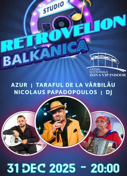 Revelion Retrovelion Balkanica @ Azur, Taraful de la Varbilau & Nicolaus Papadopoulos