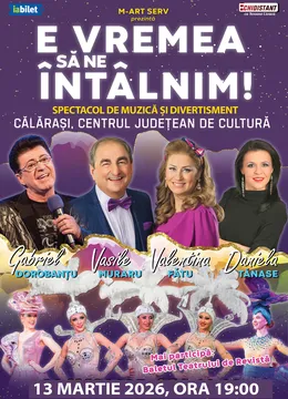 Călărași: E Vremea Să Ne Întâlnim!