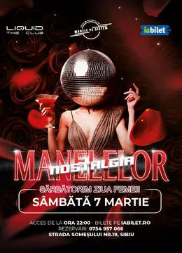 Sibiu: Manele pe sistem - Nostalgia Manelelor | Ziua Femeii