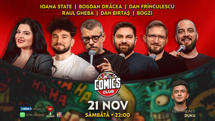 Stand-up cu Ioana State, Drăcea, Dan Frînculescu, Dan Birtaș, Raul și Bogzi la ComicsClub