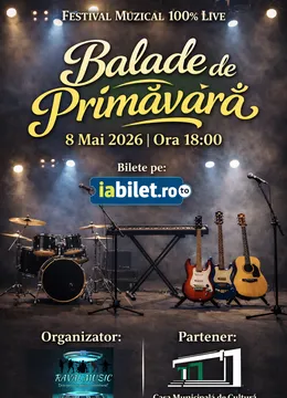 Slobozia: ”Balade de Primăvară”, festival muzical 100% live