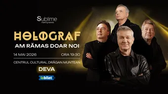 Holograf @ Deva - “Am ramas doar noi