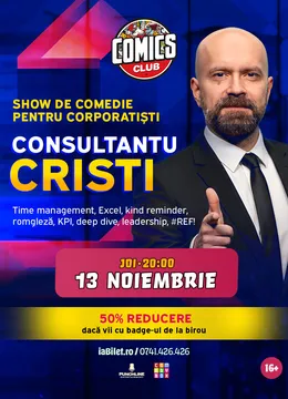 Consultantu Cristi - Show De Comedie pentru Corporatiști la ComicsClub!