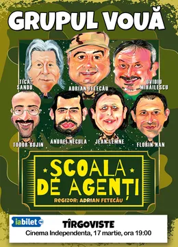 Târgoviște: Grupul VOUĂ - Comedie | Școala de Agenți
