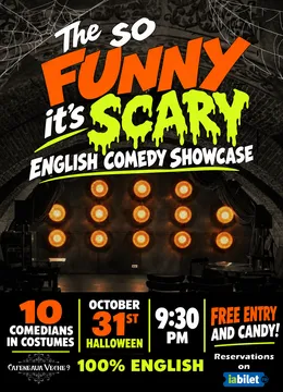 The So Funny It's Scary English Comedy Showcase