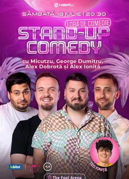 Costinești: The Fool Arena - Stand-up comedy cu Micutzu, George Dumitru, Alex Dobrotă și Alex Ioniță