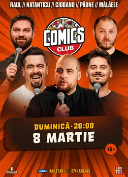 Stand-up cu Natanticu, Andrei Ciobanu, Raul Gheba, Bogdan Mălăele și Păune la ComicsClub!