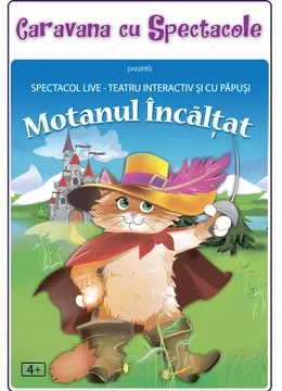 Motanul încălțat  la Clubul Tăranului - La Mama