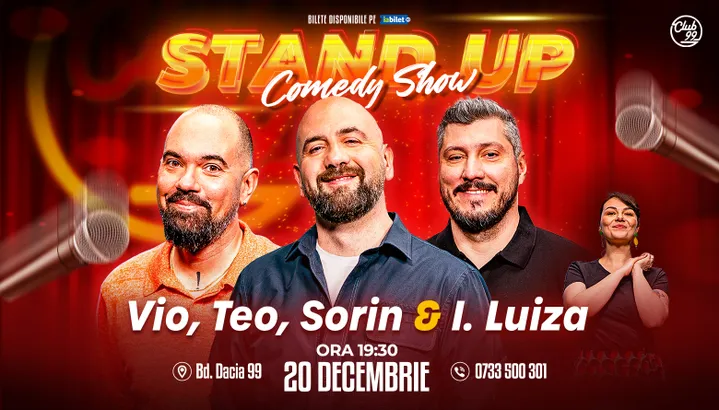 Stand-up Comedy cu Vio, Teo, Sorin Pârcălab - Ioana Luiza la Club 99