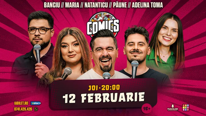Stand-up cu Maria Popovici, Natanticu, Banciu, Adelina Toma și Paune la ComicsClub!