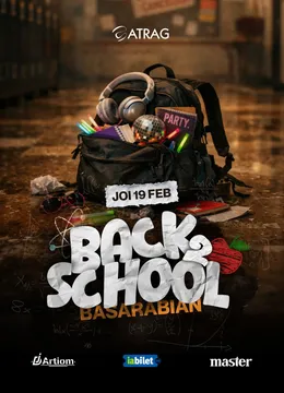 Iași: Basarabian Party - Back 2 School