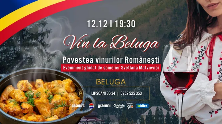 Vin la Beluga: Povestea vinurilor Românești