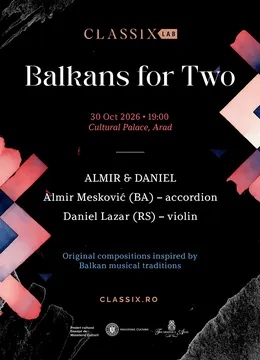 Arad: Classix Lab :: Balkans for Two