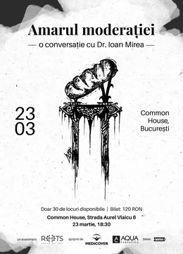 Amarul Moderației - O conversație cu medicul psihiatru Ioan Mirea