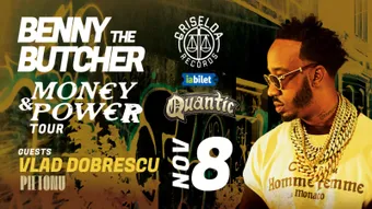 BENNY THE BUTCHER – Money &amp; Power Tour