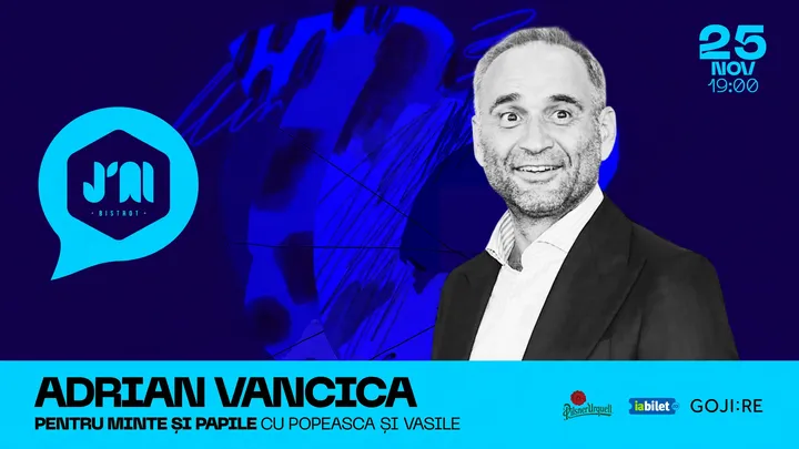 Adrian Văncică - „Pentru minte și papile cu Popeasca și Vasile”