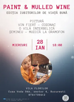 Workshop Paint&Mulled Wine la Vila Florilor