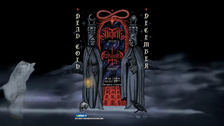 Oradea: Dead Cold December: NocturN (RO) x Oskrnavitelj (SRB)