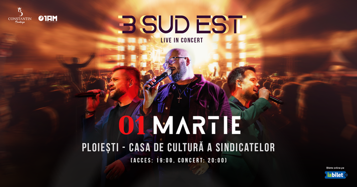 Ploiesti: Concert 3 SUD EST "Live in Concert"