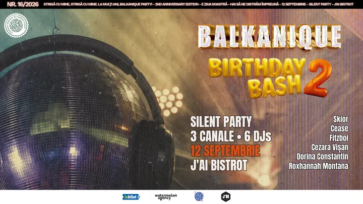 BALKANIQUE Birthday Bash • Silent Party