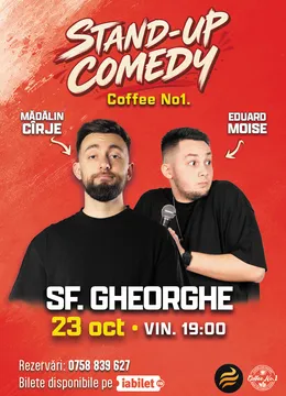 Sfantu Gheorghe: Stand-up comedy cu Mădălin Cîrje și Edi Moise