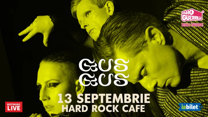 GUS GUS LIVE la Hard Rock Cafe
