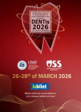 Cluj-Napoca:  The International Congress of Dental Medicine for Students and Young Doctors DENTis 2026