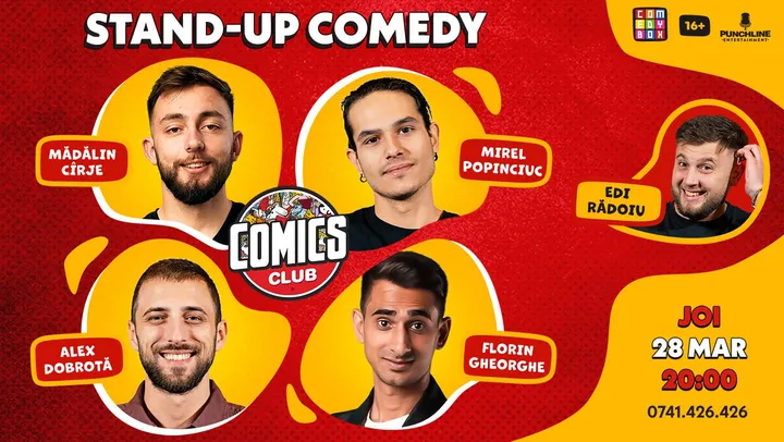 Stand-up cu Cîrje, Dobrotă, Mirel și Florin Gheorghe la ComicsClub!