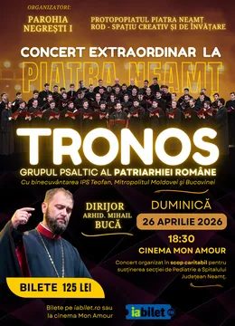 Piatra Neamt:  Concert Tronos