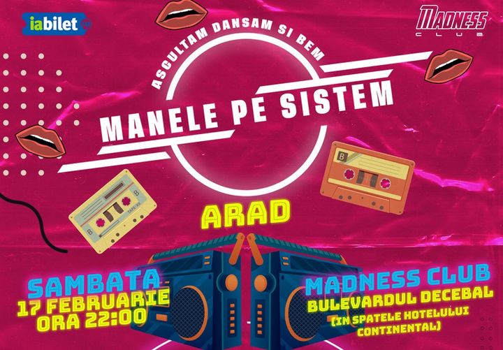 Arad: Manele pe Sistem