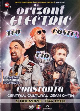 Constanta: Teo, Vio și Costel - Orizont Electric | Stand Up Comedy Show