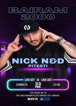 Pitesti: Bairam 2000 cu NICK N&D / Live set & Live act