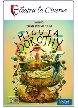 Micuța Dorothy  @ Happy Cinema din Colosseum Mall