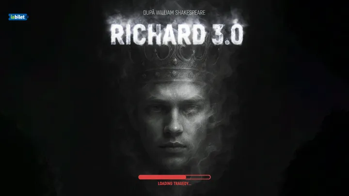 Iasi: Richard 3.0 - după William Shakespeare - Premiera