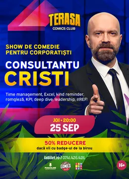 Consultantul Cristi - Show De Comedie pentru Corporatiști pe Terasa ComicsClub!