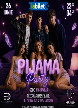Pitesti: Pijama Party