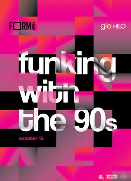 Fu(n)king with the 90s at FORM Space