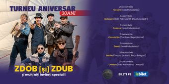 Botosani: Turneu Aniversar 30 Ani Zdob și Zdub